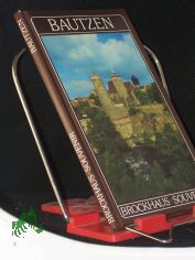 Bautzen / es fotogr. Renate u. Roger R�ssing. Den Text schrieb Roger R�ssing