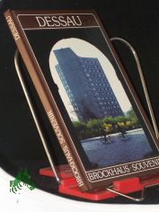 Dessau / es fotogr. Peter K�hn. Den Text schrieb Siegfried Dohnert