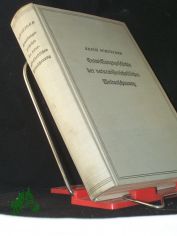 Entwicklungsgeschichte der naturwissenschaftlichen Weltanschauung von der griechischen Naturphilosophie bis zur modernen Vererbungslehre / Erich Schneider