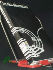 Die Anti-Geisterbahn : Geschichten, heiter, komisch, skurril, phantastisch / [Hrsg. von Joachim Walther. Ill.: Frank Leuchte]