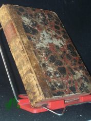 Theoretisch-praktische Anleitung Zur Erlernung Der Italienischen Sprache, in Einer Neuen Und Fa�licheren Darstellung Der Auf Ihre Richtigen Und Einfachsten Grunds�tze Zur�ckgef�hrten Regeln