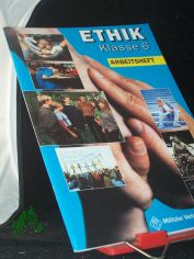 Ethik||Teil: Reformierte Rechtschreibung / Kl. 6. / Arbeitsh. / Helge Eisenschmidt