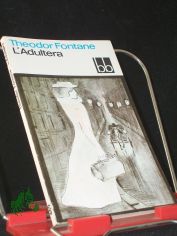 L' adultera : Novelle / Theodor Fontane
