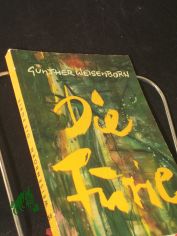 Die Furie : Roman / G�nther Weisenborn