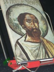 Das heilige Schwert : Ein Paulus-Roman / Jan Dobraczynski. Aus d. Poln. ins Dt. �bers. von Kurt F�nfeich. F�r d. dt. Ausg. bearb. von Hellmut Schlien u. durchges. von Eustachy Swiezawski