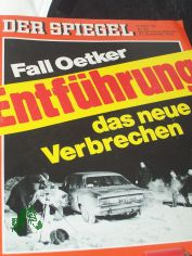 53/1976, Fall Oetker, Entf�hrung das neue Verbrechen