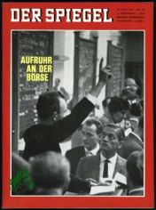 24/1962, Aufruhr an der B�rse