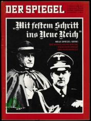 8/1965, Mit festem Schritt ins Neue Reich