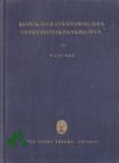 Klinik der einheimischen Infektionskrankheiten / W. Grunke