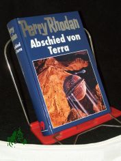Perry Rhodan /[Blaub�nde]||Teil: 109., Abschied von Terra