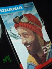 10/1972, Expedition zum Dach der Welt, Artikel div. Autoren Doz. Dr. 0. Miksik G. H�ppner Prof. Dr. R. Daber Prof. Dr. H. Backe Th. H�ntzsche Dipl.-Chem. E. Dahlke Dipl.-Ing. M. Scheufler Dr. W. Keller Dipl.-Ethn. H. Sting! Oberstleutnant K