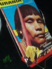 6/1973, Indianer Ilusion und Wirklichkeit, Autoren: Prof. Dr. sc. Ursula Schlenther Dr. U. K�rner Raisa Lossewa W. Fiedler V. Boumgart G. Lommel Dr. F. Theurin  Prof. Dr. E. Rebling Dr. Waltraut Irmer Prof. Dr. R. Daber S. Kaufmann Dipl.-In