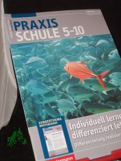 1/2011, Individuell lernen, differenziert lehren