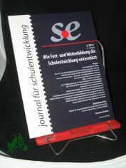2/2015, Wie Fort und Weiterbildung die Schulentwicklung unterst�tzt