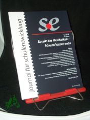 1/2014, Abseits der Messbarkeit, Schulen leisten mehr