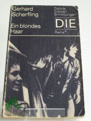 Ein blondes Haar / Gerhard Scherfling