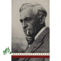 Eine Nachlese : 1906 - 1951 / Bernhard Kellermann. [Hrsg. von H. D. Tsch�rtner unter Mitarb. von Georg Wenzel. Mit e. Nachw. von Georg Wenzel]