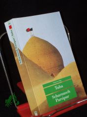 Tuba / Scharnusch Parsipur. Aus dem Pers. von Nima Mina