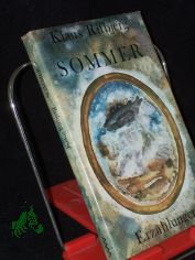 Sommer : Erz�hlungen / Klaus Rifbjerg. [Aus d. D�n. von Lutz Volke]