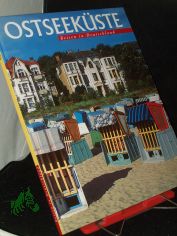 Ostseek�ste : von Flensburg bis Usedom / Fotos: Fritz Dressler ; Hauke Dressler ; Tom Krausz. Text: Ingeborg Merker