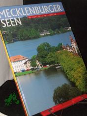 Mecklenburger Seen / Fotos: Fritz Dressler. Text: J�rgen Borchert