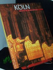 K�ln / Fotos: Gerhard P. M�ller. Text: Klaus Liebe ; Ludwig Renard