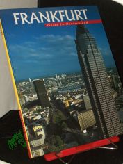 Frankfurt / Fotos: Martin Kempin. Text: Matthias Horx ; Astrid Paprotta