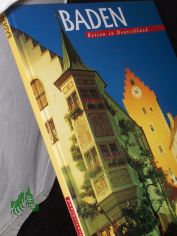 Baden / Fotos: Heinz Wohner. Text: Klaus Fischer