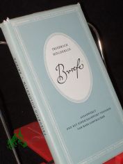 Briefe / Friedrich H�lderlin. Ausgew. und mit einem Nachw. versehen von Hans Schumacher