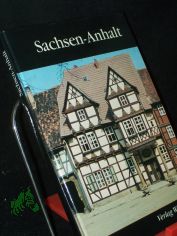 Sachsen-Anhalt / von Gisela Helwig