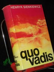 Quo vadis : Roman / Henryk Sienkiewicz. Ill. von Andrzej Heidrich