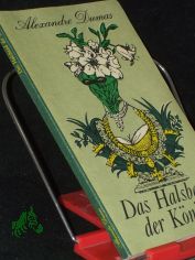 Das Halsband der K�nigin / Alexandre Dumas. Bearb. u. �bers. von Christel Gersch
