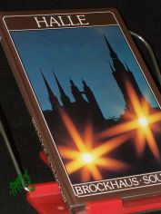 Halle / es fotogr. Gerald Grosse. Den Text schrieb Christel Foerster