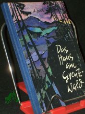 Das Haus am Grenzwald / Alexander Jesch