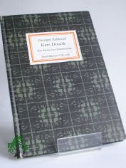 Kees Doorik : e. fl�m. Sittenroman / Georges Eekhoud. Mit Zeichn. von Ulrike Triebel. Aus d. Franz. �bertr. von Tony Kellen. Nachbemerkung von Heide Riedel