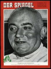 35/1958, Sauber wie ein Hundezahn, Washingtons Wohlt�ter Bernard Goldfine