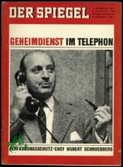 38/1963, Verfassungsschutz Chef Hubert Schruebbers