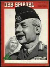 12/1956, Pascha in Pension, abgesetzter Befehlshaber der arabischen Legion, General Glubb