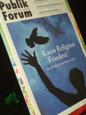 5/2015, Kann Religion Frieden