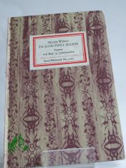 In Goethes Hand : Szenen aus dem 19. Jh. / Martin Walser