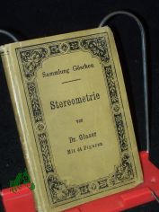 Stereometrie : von Dr. Glaser, Stuttgart. Mitt 44 Figuren. 126 S. 12o. G. J. G�schen'sche Verlagshandlung, Leipzig, 1899. Ladenpreis geb. 0.80 M.