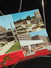 Staatsbad Bad Elster (kr. Oelsnitz) staatlich anerkannter Kurort, Sanatoriumskomplex