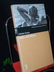 Katz und Maus : eine Novelle / G�nter Grass