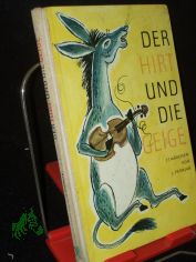 Der Hirt und die Geige : M�rchen / Jewgenij Permjak. Aus d. Russ. �bers. von Esther Wieprecht. Ill. von Erich G�rtzig