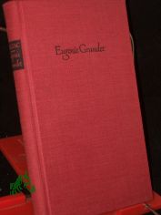 Eugenie Grandet : [aus d. Franz.] / Honore de Balzac. [�bers. von Alice u. Hans Seifert]