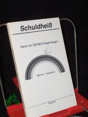 Reich mir Deinen Regenbogen : 365 Pro-Vokationen / Schuldhei�