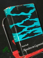 Menschen im Gegenwind : Roman / Ruth Kraft