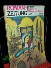 Legende von Mahmud und Marjam / Eltschin, ROMANZEITUNG