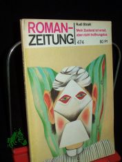 Mein Zustand ist ernst, aber nicht hoffnungslos / Rudi Strahl