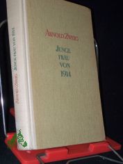 Junge Frau von 1914 : Roman / Arnold Zweig